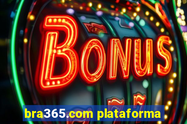 bra365.com plataforma